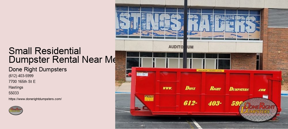 Small Residential Dumpster Rental Near Me